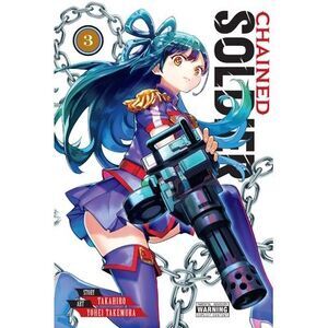 Chained Soldier, Vol. 3: Volume 3 -- Takahiro